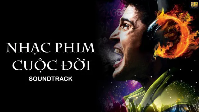 Nhạc Phim Cuộc Đời - Nhạc Phim Cuộc Đời