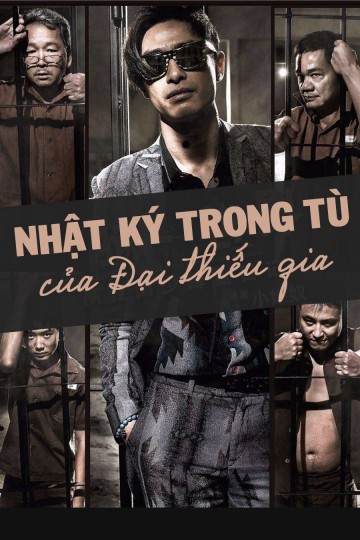 Nhật Ký Trong Tù Của Đại Thiếu Gia - Nhật Ký Trong Tù Của Đại Thiếu Gia