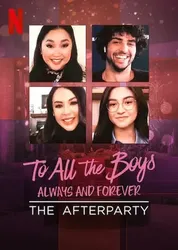 Những chàng trai năm ấy: Mãi yêu – Tiệc hậu - Những chàng trai năm ấy: Mãi yêu – Tiệc hậu (2021)