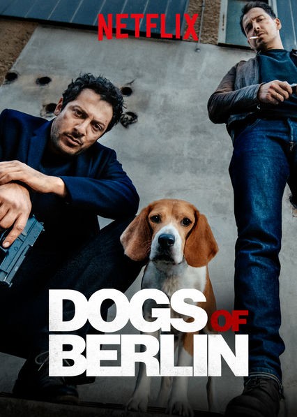 Những Con Chó Berlin (Phần 1) - Những Con Chó Berlin (Phần 1) (2018)