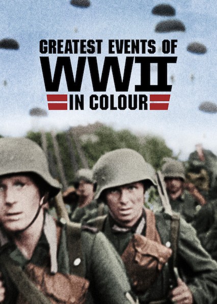 Những sự kiện lớn nhất Thế chiến II (bản màu) - Những sự kiện lớn nhất Thế chiến II (bản màu) (2019)