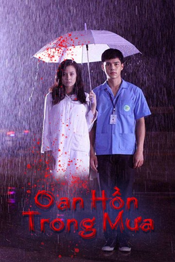 Oan Hồn Trong Mưa - Love Rain (2018)