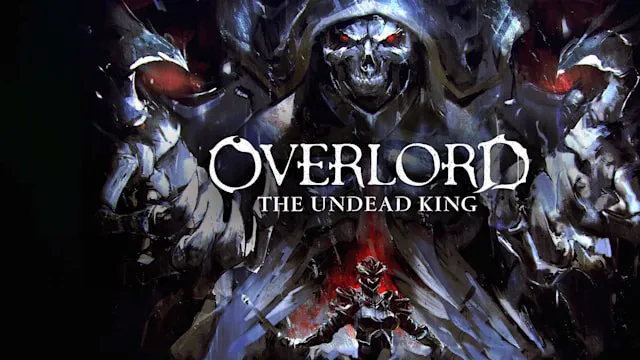 Overlord: Vị vua bất tử - Overlord: Vị vua bất tử