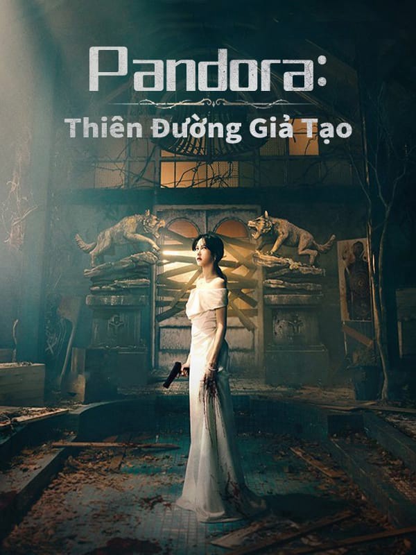 Pandora Thiên Đường Giả Tạo - Pandora Thiên Đường Giả Tạo (2023)