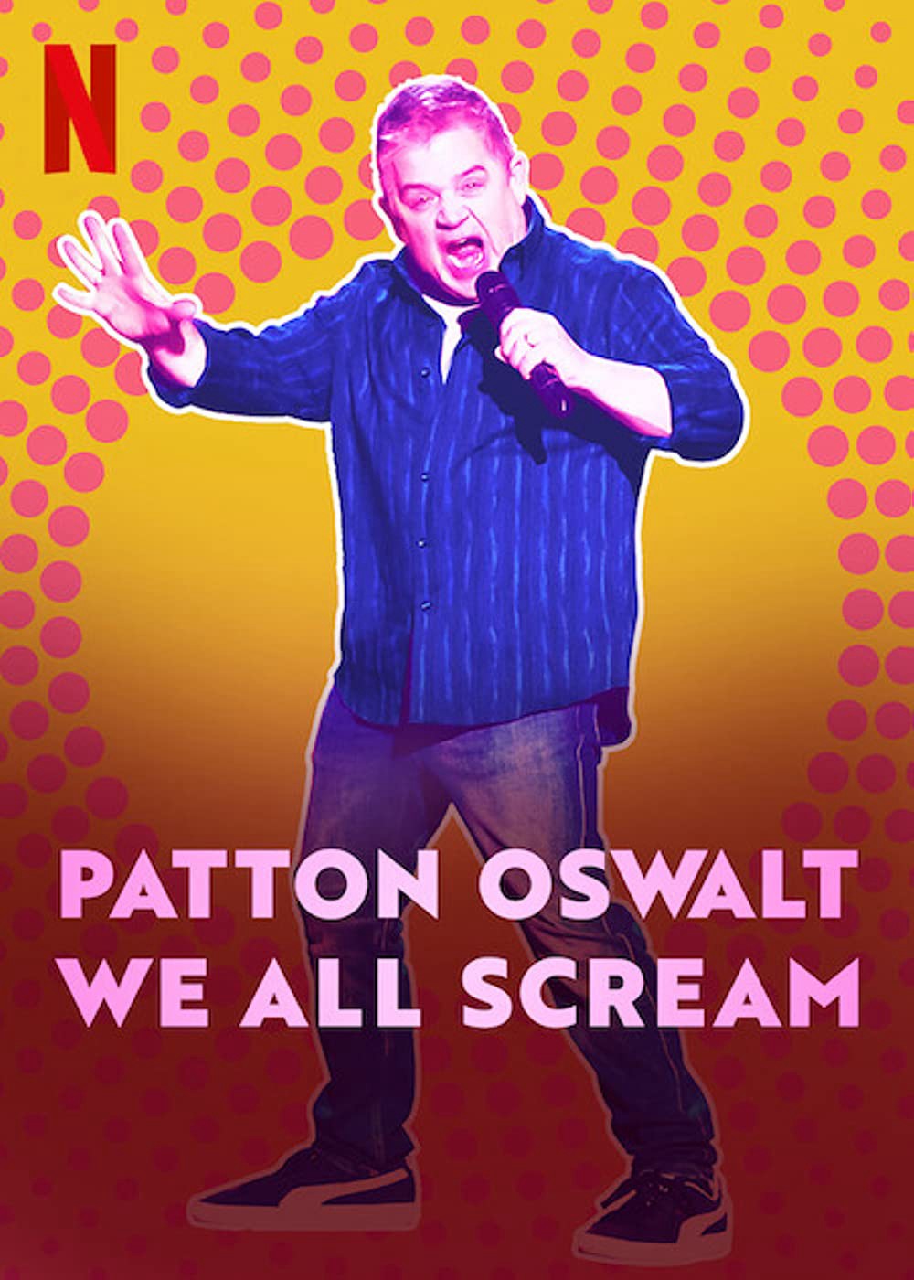 Patton Oswalt: Chúng ta cùng gào thét - Patton Oswalt: Chúng ta cùng gào thét (2022)