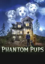 Phantom Pups (Phần 1) - Phantom Pups (Phần 1) (2022)