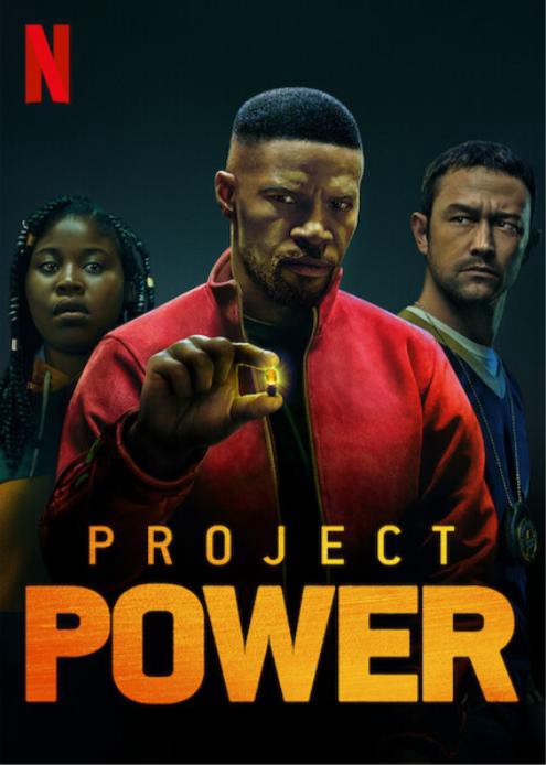 Project Power: Dự án siêu năng lực - Project Power: Dự án siêu năng lực (2020)