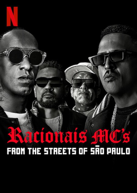 Racionais MC's: Từ những con phố São Paulo - Racionais MC's: Từ những con phố São Paulo (2022)