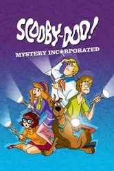 Scooby-Doo! Mystery Incorporated (Phần 2) - Scooby-Doo! Mystery Incorporated (Phần 2) (2012)