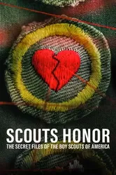 Scouts Honor: The Secret Files of the Boy Scouts of America - Scouts Honor: The Secret Files of the Boy Scouts of America (2023)