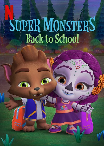 Siêu quái vật trở lại trường - Super Monsters Back to School (2019)