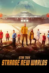 Star Trek: Thế Giới Mới Lạ - Star Trek: Thế Giới Mới Lạ (2022)