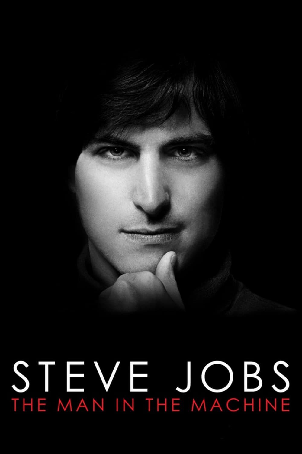 Steve Jobs: Người Đàn Ông Cứng Nhắc  - Steve Jobs: Người Đàn Ông Cứng Nhắc  (2015)