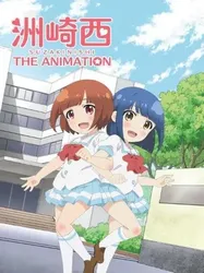 Suzakinishi The Animation - Suzakinishi The Animation (2015)