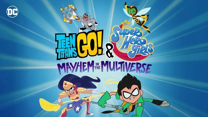 Teen Titans Go! & Các nữ siêu anh hùng DC: Mayhem trong Đa vũ trụ - Teen Titans Go! & Các nữ siêu anh hùng DC: Mayhem trong Đa vũ trụ