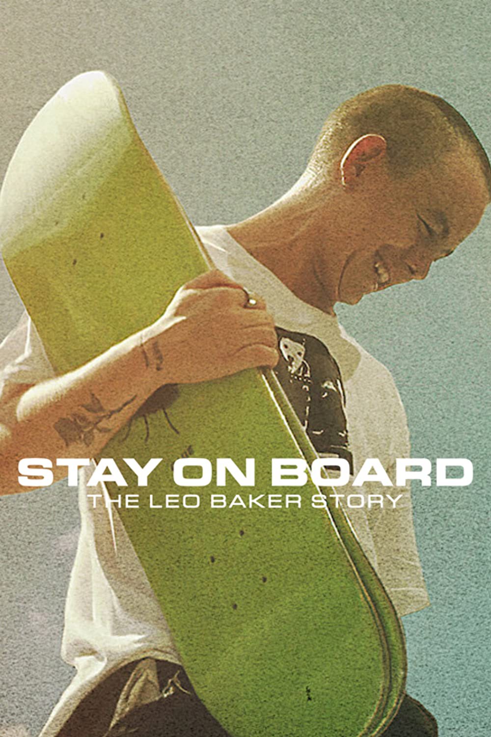 Thăng bằng trên ván trượt: Câu chuyện của Leo Baker - Thăng bằng trên ván trượt: Câu chuyện của Leo Baker