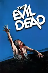 The Evil Dead - The Evil Dead (1981)