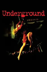 Thế Giới Ngầm - Underground (1995)