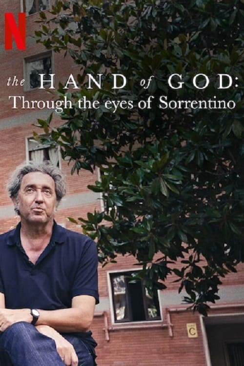 The Hand of God: Qua đôi mắt của Sorrentino - The Hand of God: Qua đôi mắt của Sorrentino (2021)