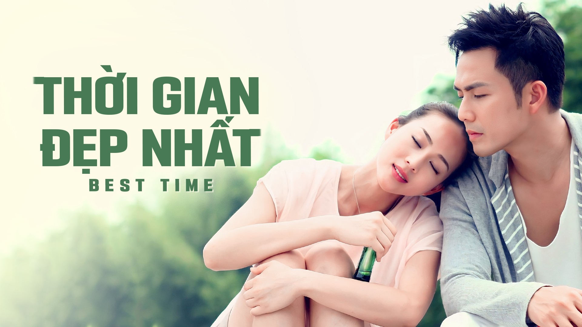 Thời Gian Đẹp Nhất - Thời Gian Đẹp Nhất