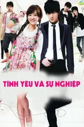 Tình Yêu Và Sự Nghiệp - Tình Yêu Và Sự Nghiệp