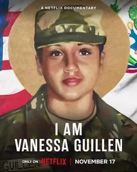 Tôi là Vanessa Guillen - Tôi là Vanessa Guillen (2022)