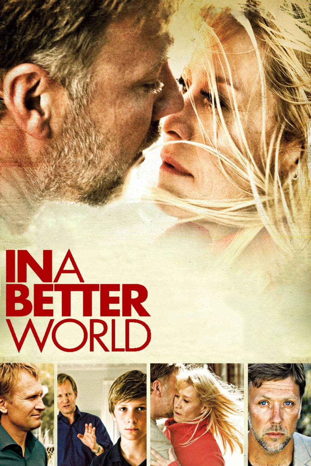 Trong một thế giới tốt đẹp hơn - Trong một thế giới tốt đẹp hơn (2010)