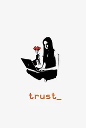 Trust - Trust (2010)