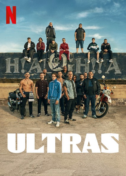 Ultras: Cổ động viên cuồng nhiệt - Ultras: Cổ động viên cuồng nhiệt (2020)