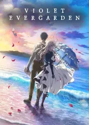 Violet Evergarden: Hồi Ức Không Quên - Violet Evergarden: Hồi Ức Không Quên (2018)