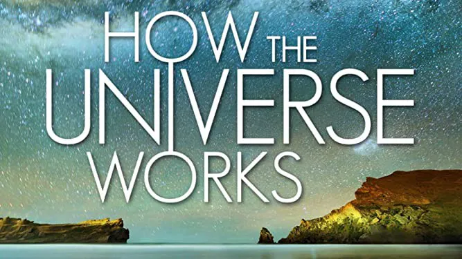 Vũ trụ hoạt động như thế nào (Phần 2) - Vũ trụ hoạt động như thế nào (Phần 2)