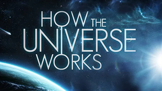Vũ trụ hoạt động như thế nào (Phần 7) - Vũ trụ hoạt động như thế nào (Phần 7)