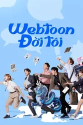 Webtoon Đời Tôi - Webtoon Đời Tôi (2022)
